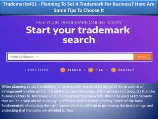Trademarks411 - Planning To Set A Trademark For Business? Here Are Some Tips To Choose It
