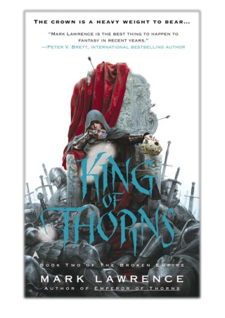 [PDF] Free Download King of Thorns By Mark Lawrence