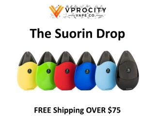 The Suorin Drop