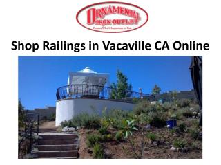 Shop Railings in Vacaville CA Online