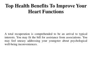 Top Health Benefits To Improve Your Heart Functions