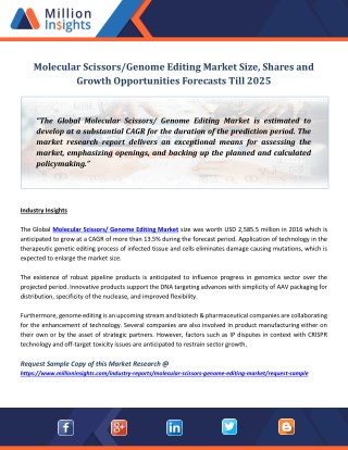 Molecular Scissors Genome Editing Market Size, Shares and Growth Opportunities Forecasts Till 2025