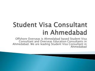 Student Visa Consultant in Ahmedabad