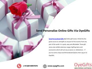 Send Personalize Online Gifts Via OyeGifts