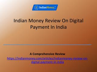 Indian Money Review on Digital Payment in India