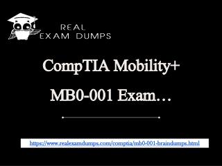 CompTIA 2018 MB0-001 Exam Dumps - MB0-001 Exam Dumps Realexamdumps.com 2018 MB0-001 Exam Exam Dumps - CompTIA MB0-001 Ex