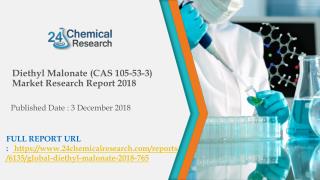 Diethyl Malonate (CAS 105-53-3) Market Research Report 2018