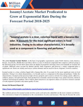 Isoamyl Acetate Market Predicated to Grow at Exponential Rate During the Forecast Period 2018-2025