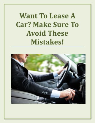 Want To Lease A Car? Make Sure To Avoid These Mistakes!