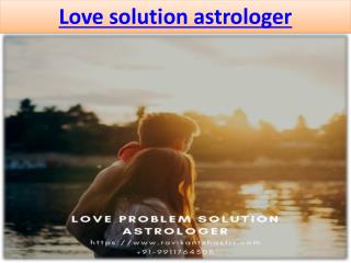 Love solution astrologer