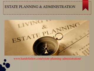 Estate Planning & Administration