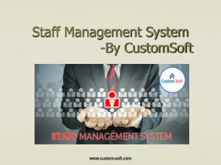 Best Staff Management SYstem by CustomSoft