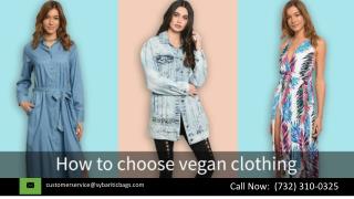 How To Choose Vegan Clothing