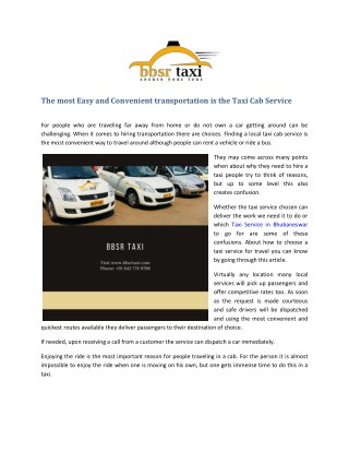 The most Easy and Convenient transportation is the Taxi Cab Service
