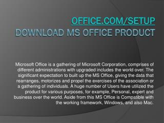 OFFICE.COM/SETUP ACTIVATE AND DOWNLOAD MS OFFICE ANTIVIRUS