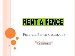 Prestige Fencing Adelaide