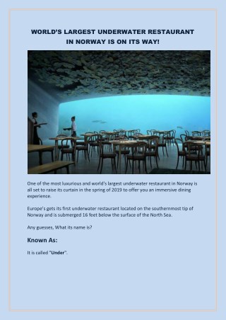 World’s Largest Underwater Restaurant In Norway Is On Its Way!