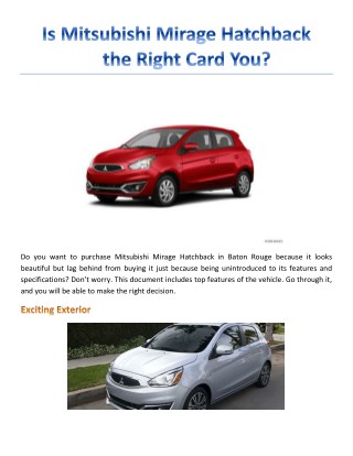 Is Mitsubishi Mirage Hatchback the Right Card You?