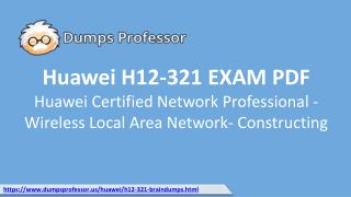 Latest Huawei Certification H12-321 | Huawei Exam Questions