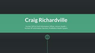 Craig Richardville (Atrium) From Charlotte, North Carolina