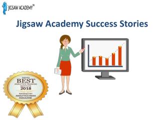 Jigsaw Academy- Success Stories