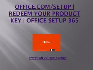 Office.com/Setup | Redeem Your Product Key | Office Setup 365