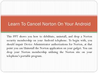 Learn To Cancel Norton On Your Android