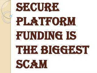 Common Scams and Frauds | Secure Platform Funding