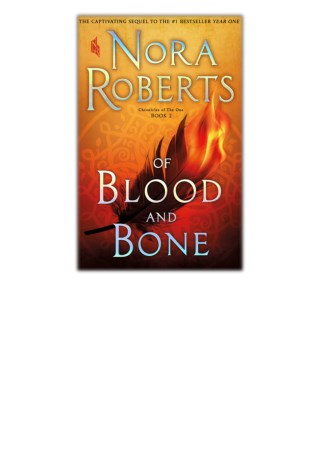 [PDF] Free Download Of Blood and Bone By Nora Roberts