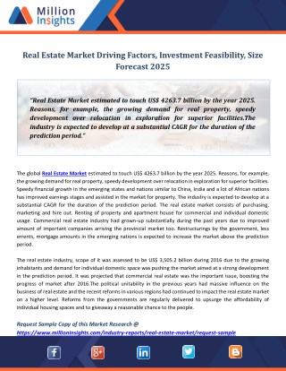 Real Estate Market Driving Factors, Investment Feasibility, size Forecast 2025