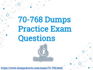 Guidelines for preparing for the 70-768exam from 70-768dumps pdf
