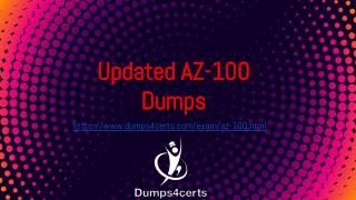Get the AZ-100dumps and pass your exam in the first try