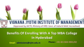 Benefits Of Enrolling With A Top MBA College In Hyderabad