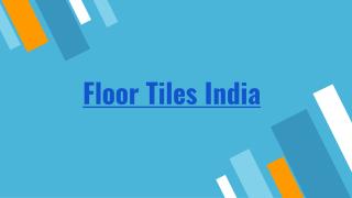 Floor Tiles India