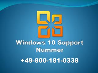 Warum Bestehen Wir Darauf, Dass Sie Die Windows 10 Support Nummer 0800-181-0338 Wählen?