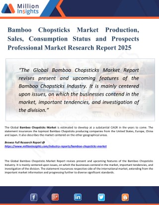 Bamboo Chopsticks Market Segmentation, Growth, Global Trends, Opportunity & Forecast 2018 to 2025