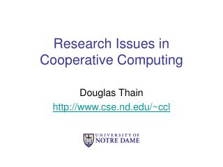 Research Issues in Cooperative Computing