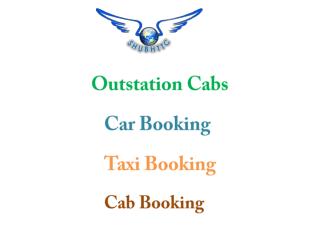 Book Outstation Cabs at Best Price from ShubhTTC