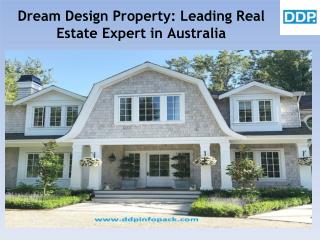 Dream Design Property: Leading Real Estate Expert in Australia