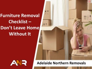 Furniture Removal Checklist – Don’t Leave Home Without It