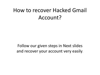 How to recover Hacked Gmail Account?
