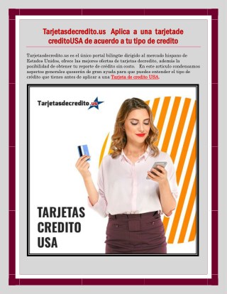 Tarjetasdecredito.us Aplica a una tarjetade creditoUSA de acuerdo a tu tipo de credito