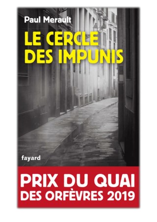 [PDF] Free Download Le Cercle des impunis By Paul Merault