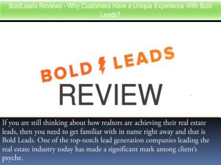BoldLeads Reviews - Why Customers Have a Unique Experience With Bold Leads?