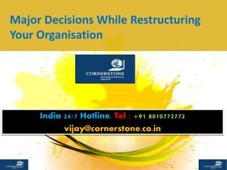Major Decisions While Restructuring Your Organisation