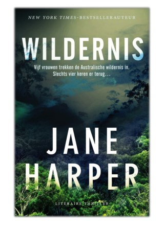 [PDF] Free Download Wildernis By Jane Harper