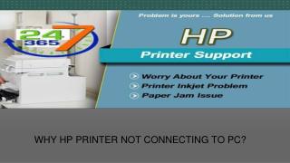 WHY your HP PRINTER NOT CONNECTING TO PC
