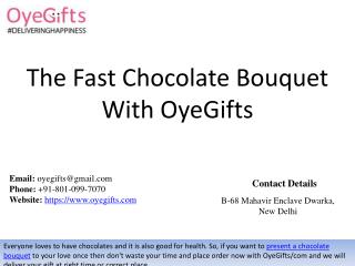 The Fast Chocolate Bouquet With OyeGifts