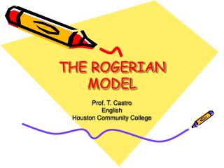 THE ROGERIAN MODEL
