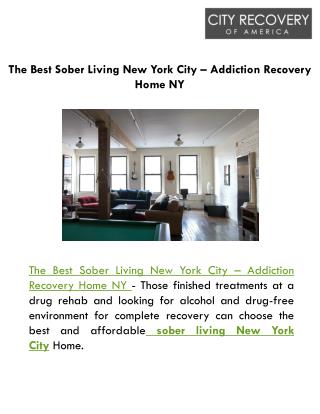 The Best Sober Living New York City – Addiction Recovery Home NY